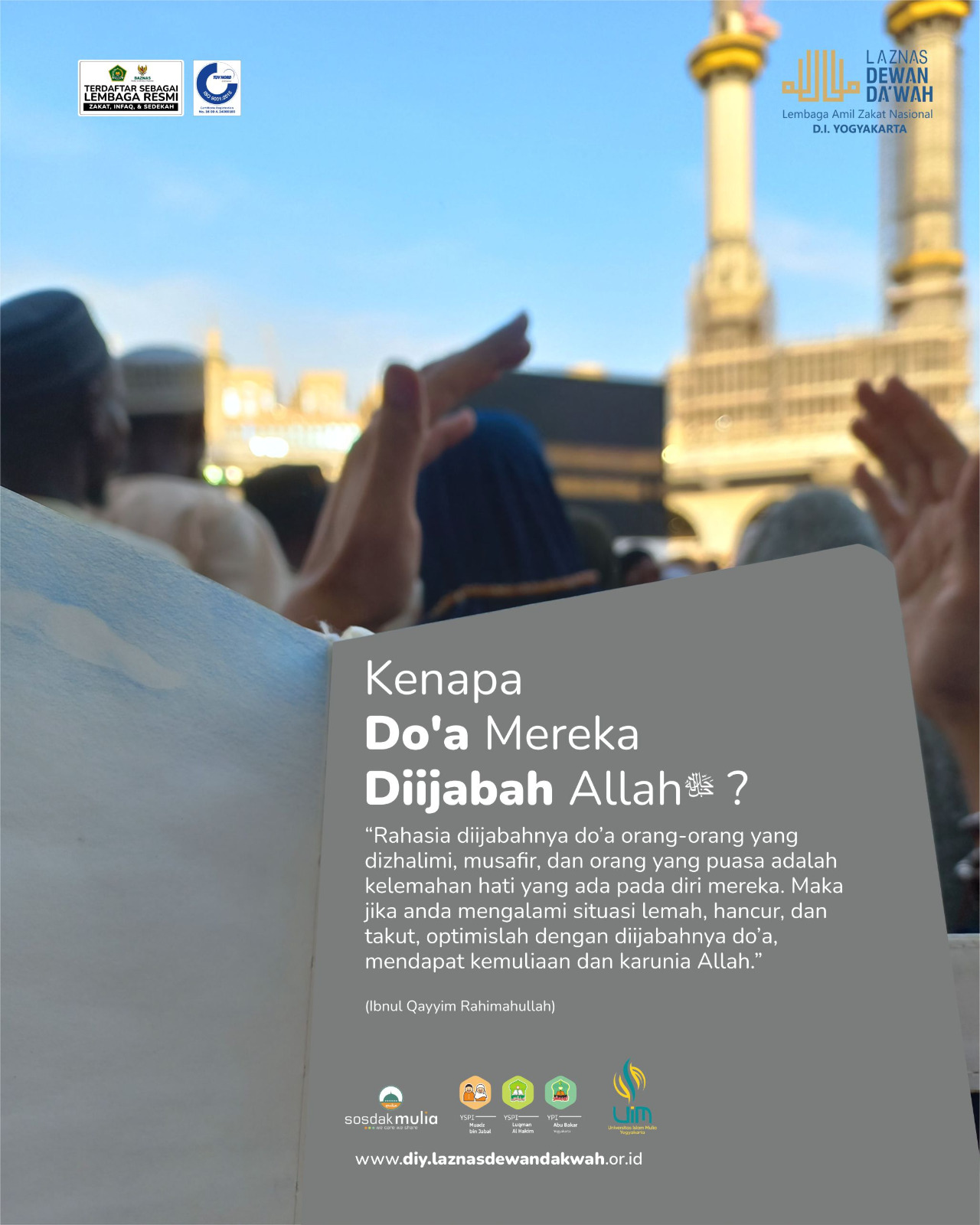 Kenapa Do’a Mereka Diijabah Allahﷻ ?