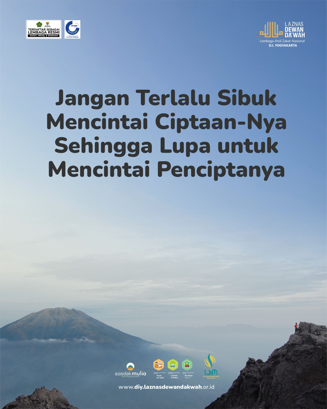 Jangan Lupa Pada yang Maha Cinta Sebab Itu Awal Sengsara