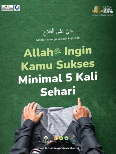 Allahﷻ Ingin Kamu Sukses, Sholatlah, Minimal 5 Kali Sehari