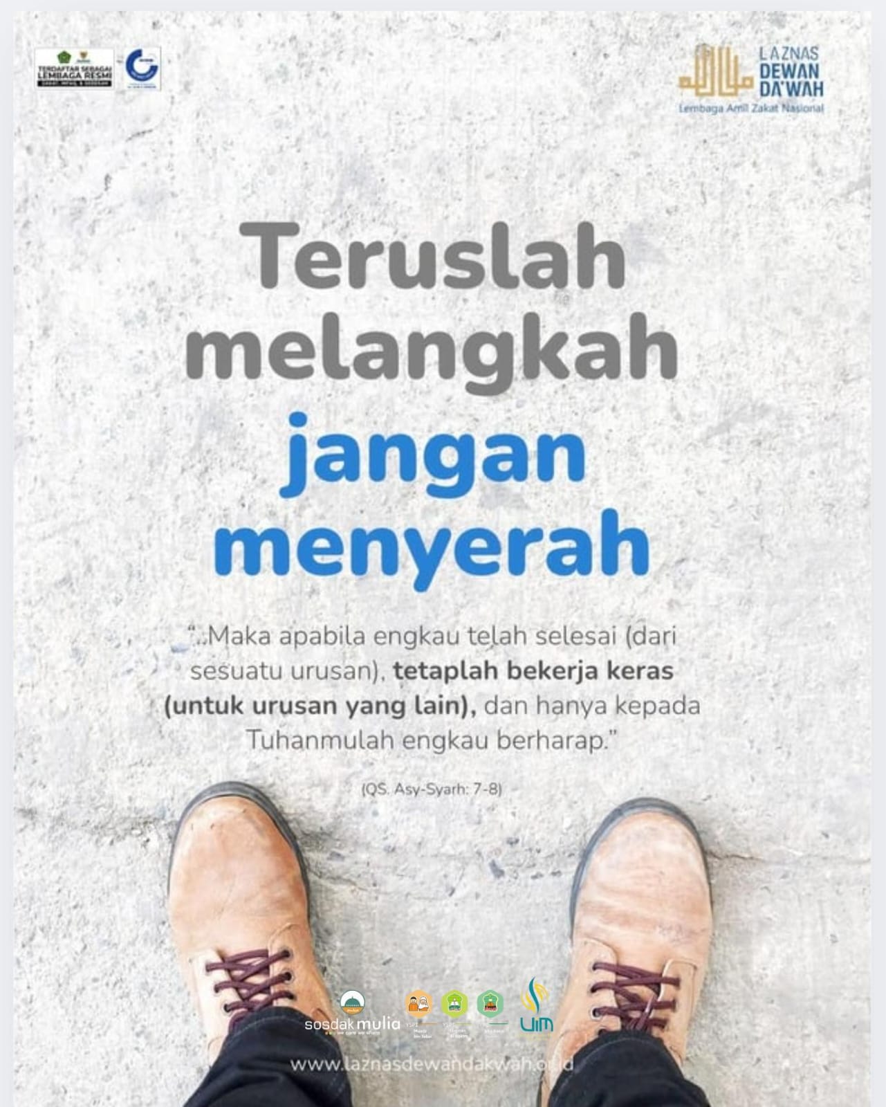 Terus Melangkah Jangan Menyerah