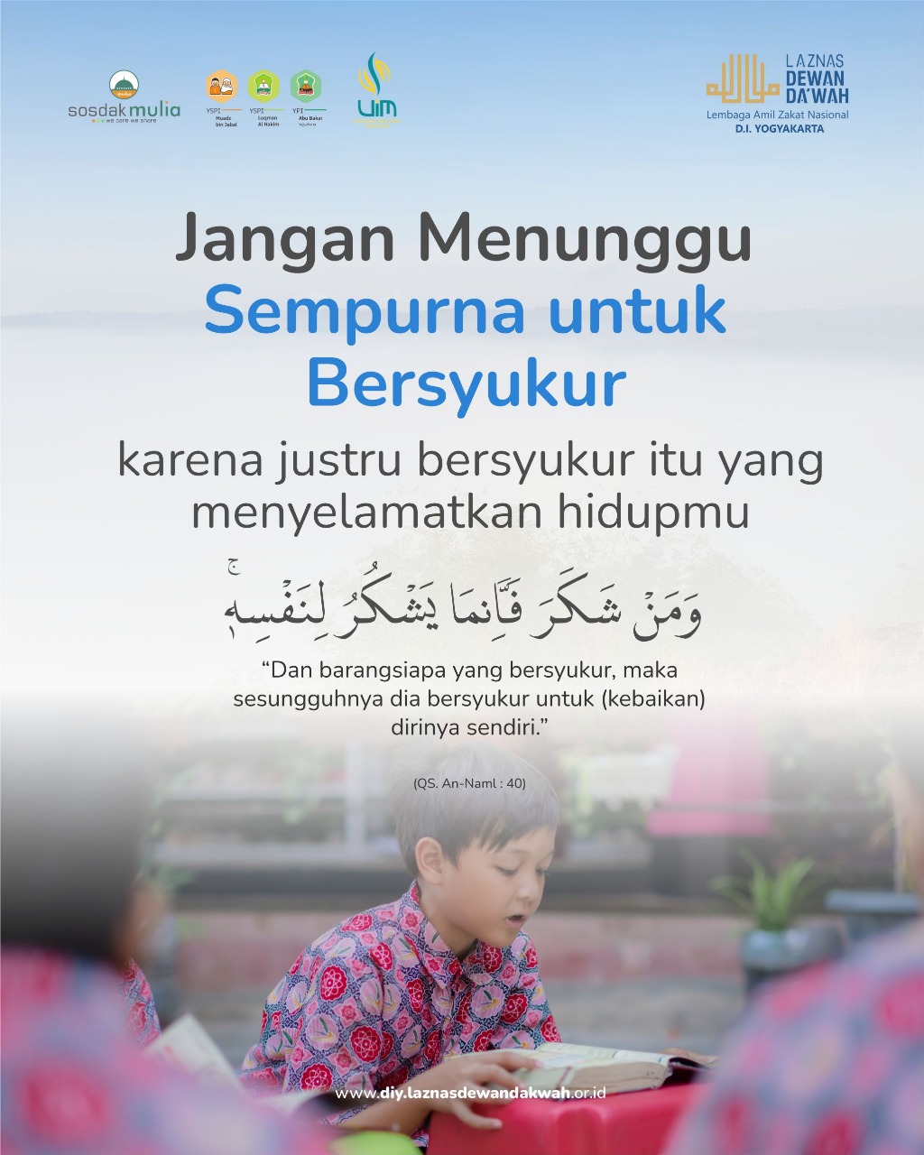 Jangan Menunggu Sempurna untuk Bersyukur