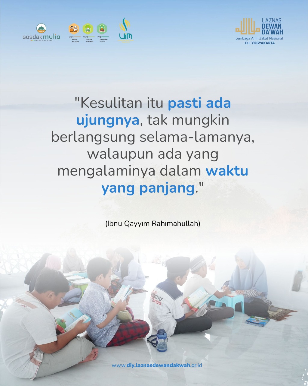 Kesulitan Pasti Ada Ujungnya