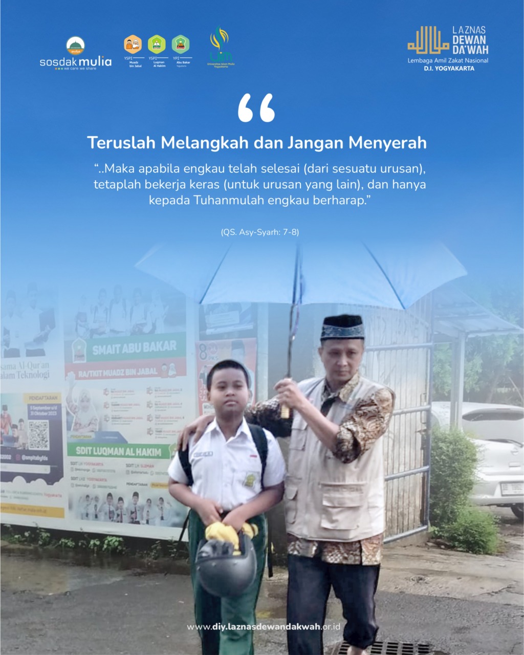 Teruslah Melangkah dan Jangan Menyerah