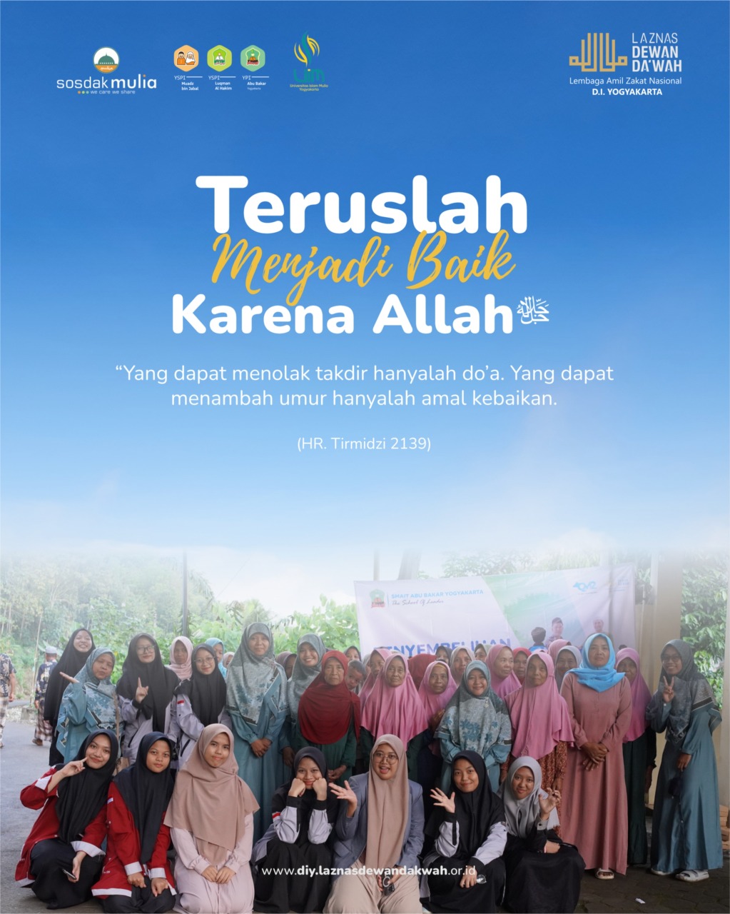 Teruslah Menjadi Baik Karena Allahﷻ