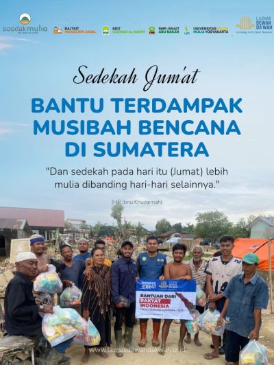 Jum’at Berkah, Ayo Bantu Saudara yang Kena Musibah